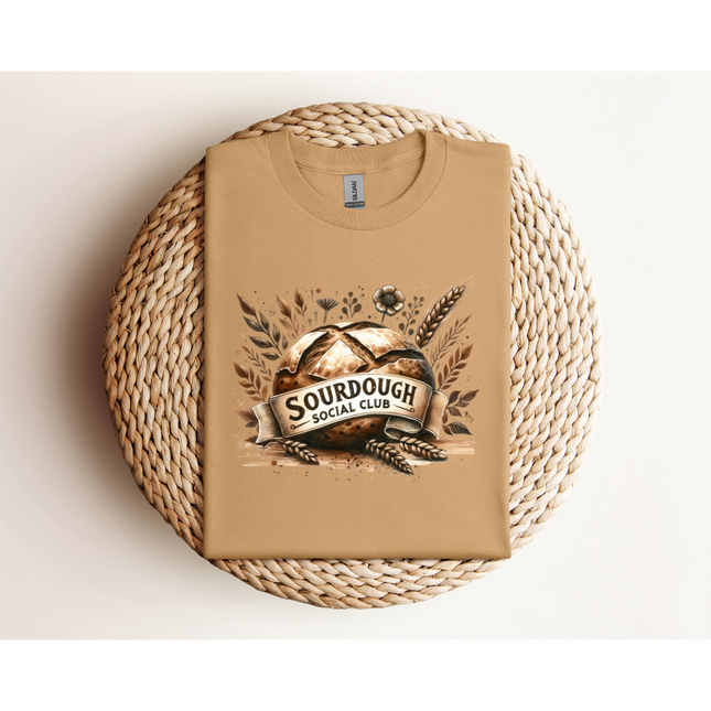 Sourdough Social Club - Gildan 5000 & Comfort Colors 1717