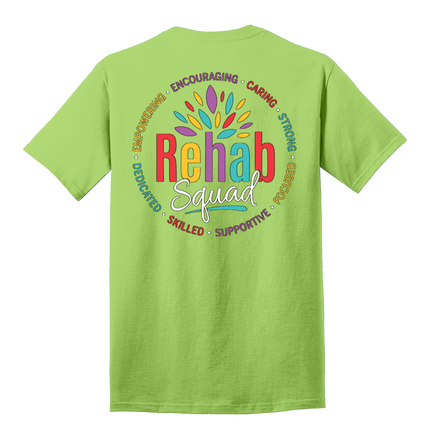 Rehab Squad Short Sleeve T-Shirt - Port & Company