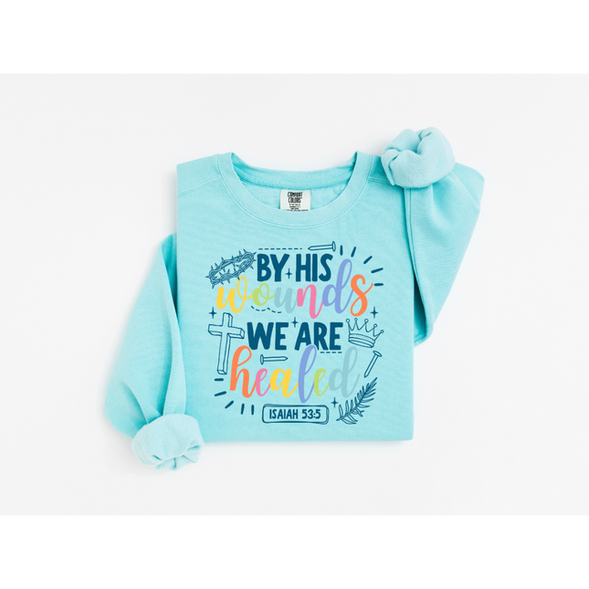 By His Wounds - Comfort Colors 1566 Crewneck Sweatshirt