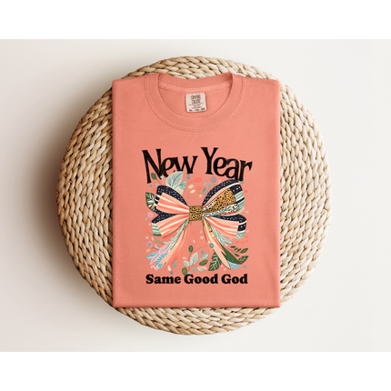New Year, Same God- Comfort Colors 1717 & Comfort Colors 1566