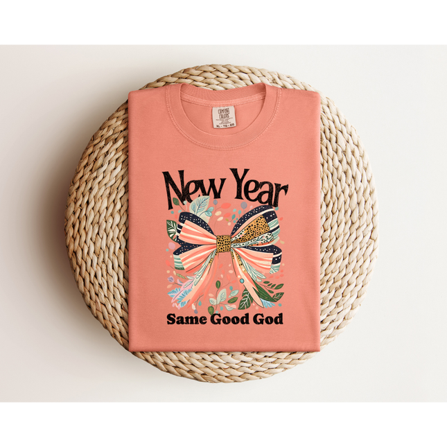 New Year, Same God- Comfort Colors 1717 & Comfort Colors 1566