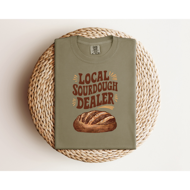 Local Sourdough Dealer - Gildan 5000 & Comfort Colors 1717