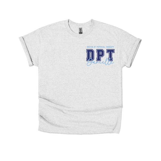 OTD and DPT in Collegiate Font - Gildan Series