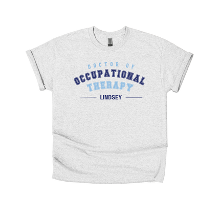 Occupational and Physical Therapies in Collegiate Font - Gildan Series