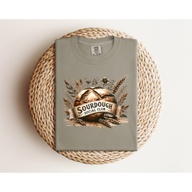 Sourdough Social Club - Gildan 5000 & Comfort Colors 1717