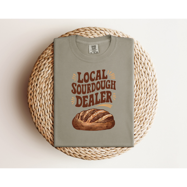 Local Sourdough Dealer - Gildan 5000 & Comfort Colors 1717