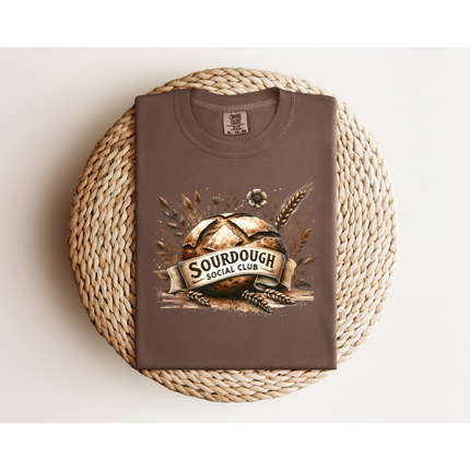 Sourdough Social Club - Gildan 5000 & Comfort Colors 1717