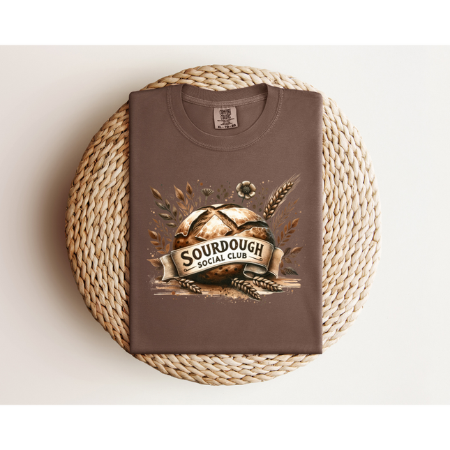 Sourdough Social Club - Gildan 5000 & Comfort Colors 1717