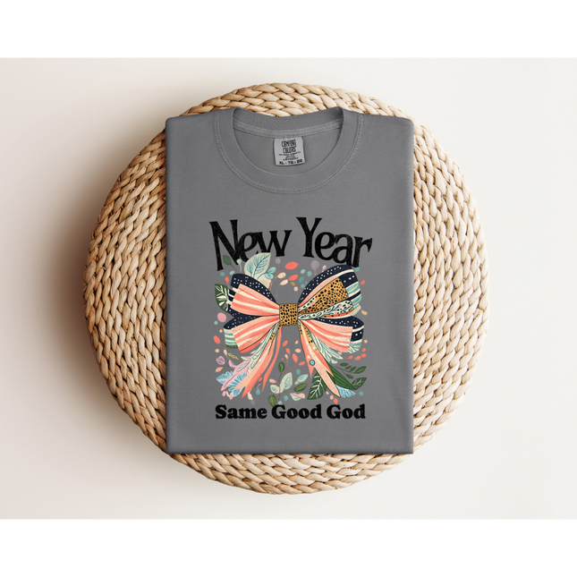 New Year, Same God- Comfort Colors 1717 & Comfort Colors 1566