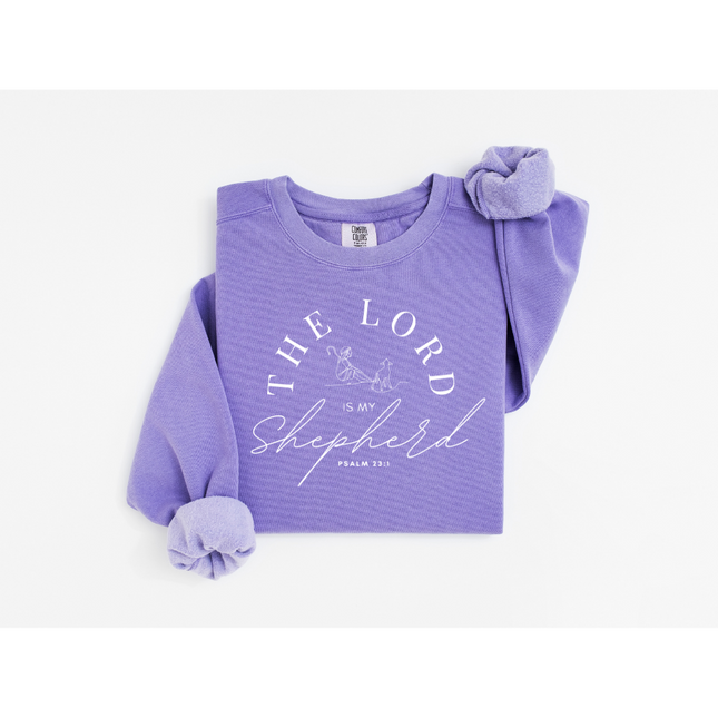 Lord, My Shepherd - Comfort Colors 1566 Crewneck Sweatshirt