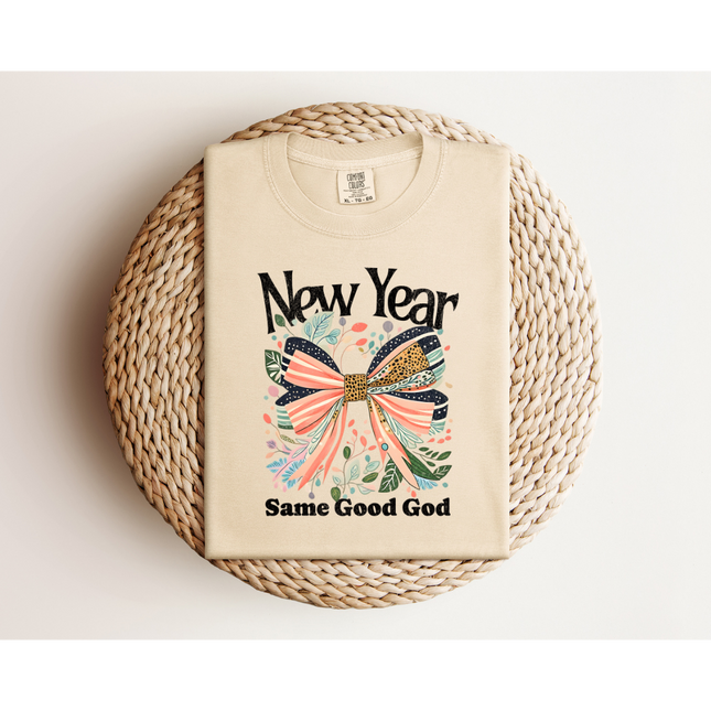 New Year, Same God- Comfort Colors 1717 & Comfort Colors 1566