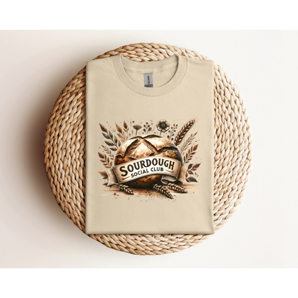 Sourdough Social Club - Gildan 5000 & Comfort Colors 1717