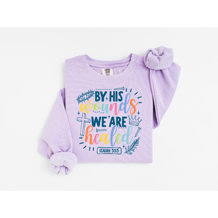 By His Wounds - Comfort Colors 1566 Crewneck Sweatshirt