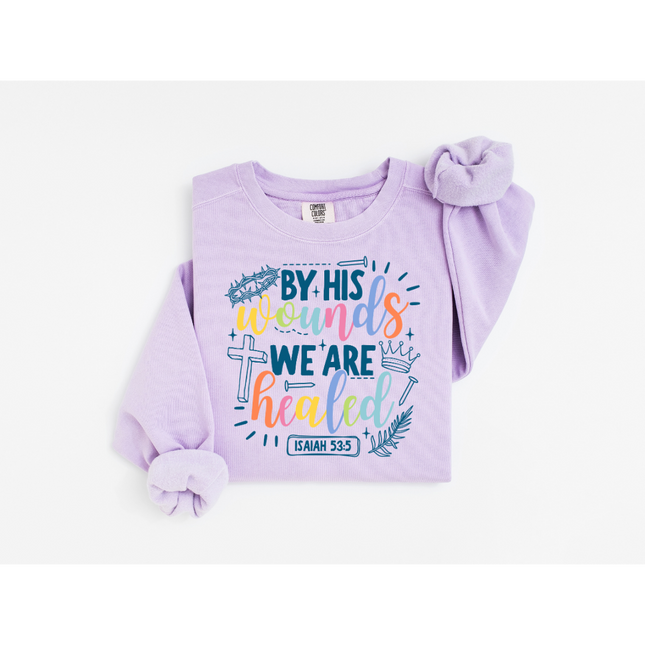 By His Wounds - Comfort Colors 1566 Crewneck Sweatshirt