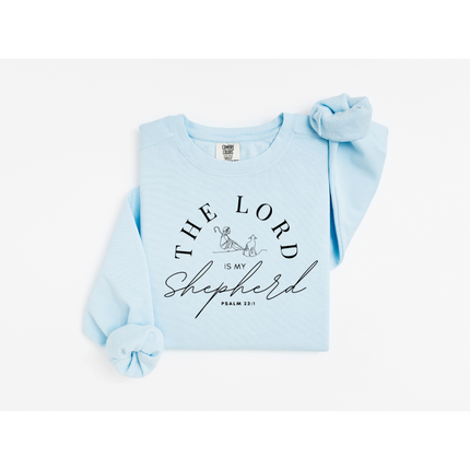 Lord, My Shepherd - Comfort Colors 1566 Crewneck Sweatshirt