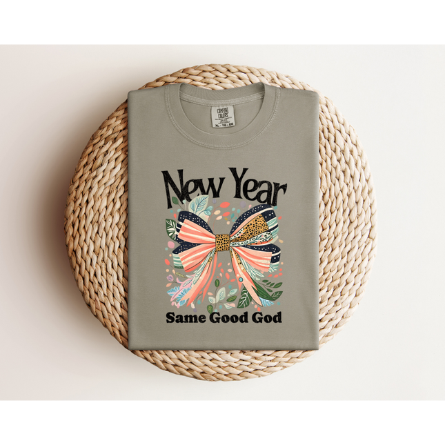 New Year, Same God- Comfort Colors 1717 & Comfort Colors 1566