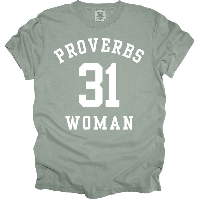 Proverbs 31 Woman -  Comfort Colors T-Shirt