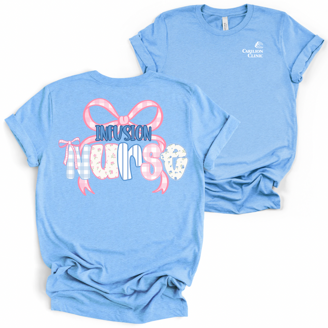 Carilion Clinic Infusion Nurse 3 - Bella and Canvas T-Shirt