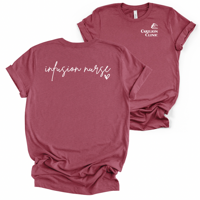 Carilion Clinic Infusion Nurse 5 - Bella and Canvas T-Shirt