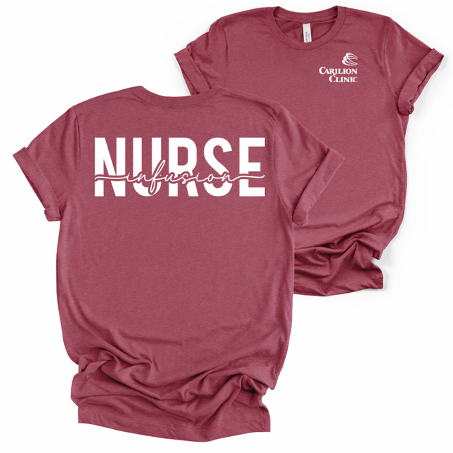 Carilion Clinic Infusion Nurse 4 - Bella and Canvas T-Shirt