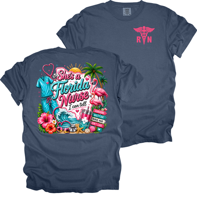 She's A Florida Nurse - Comfort Colors T-Shirt