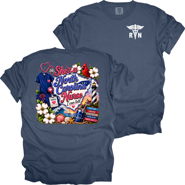 She's A North Carolina Nurse - Comfort Colors T-Shirt