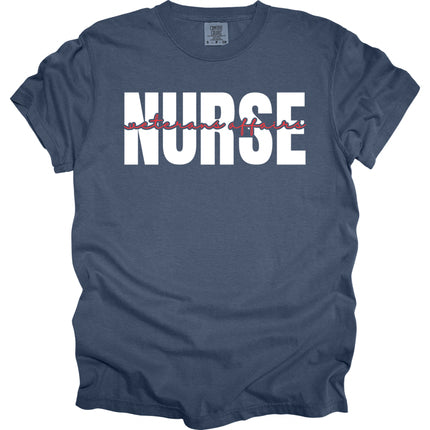 Veterans Affair Nurse - Comfort Colors