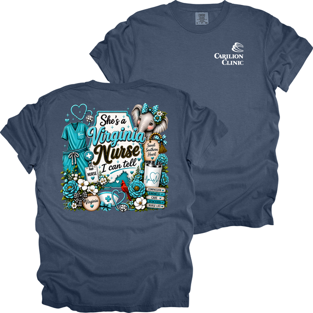 Carilion Clinic - She's A Virginia Nurse - Comfort Colors T-Shirt