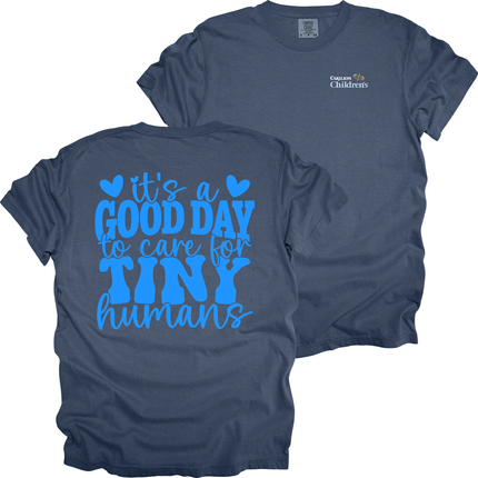 Carilion Children's A good Day for Tiny Humans - Comfort Colors Apparel