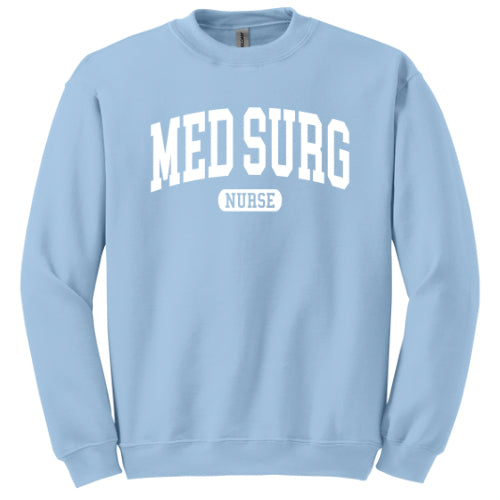 MedSurg Nurse Collegiate - Comfort Colors and Gildan