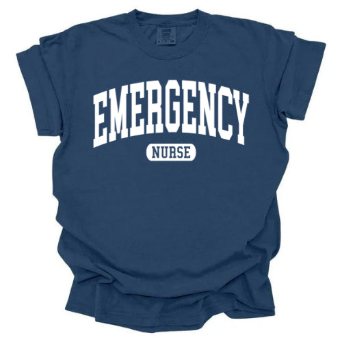 Emergency Nurse Collegiate - Gildan and Comfort Colors