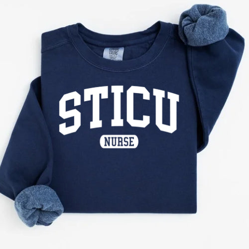 STICU / Surgical Nurse Collegiate - Comfort Colors & Gildan