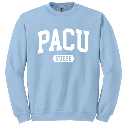 PACU Nurse Collegiate - Comfort Colors and Gildan