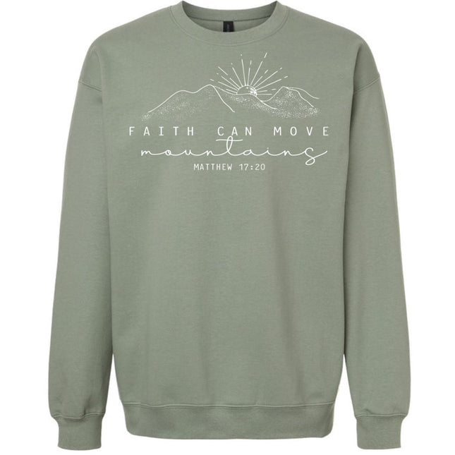 Faith Can Move Mountains - Gildan Sweatshirt