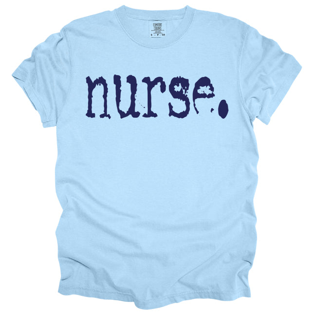 Typewriter Nurse  - Comfort Colors