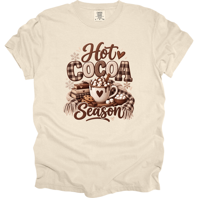 Hot Cocoa Season - Comfort Colors Apparel