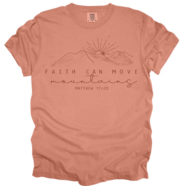 Faith Can Move Mountains - Comfort Colors T-Shirt