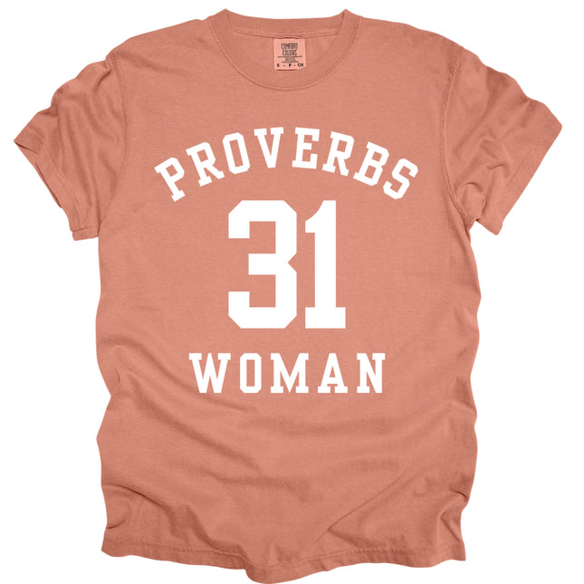 Proverbs 31 Woman -  Comfort Colors T-Shirt