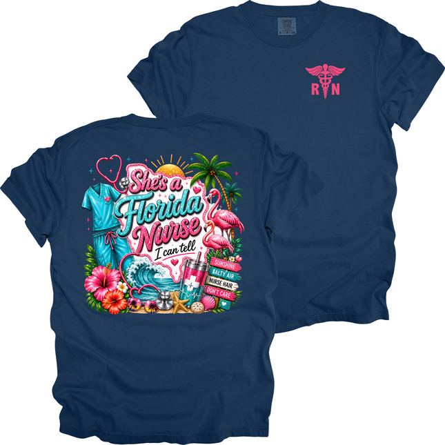 She's A Florida Nurse - Comfort Colors T-Shirt