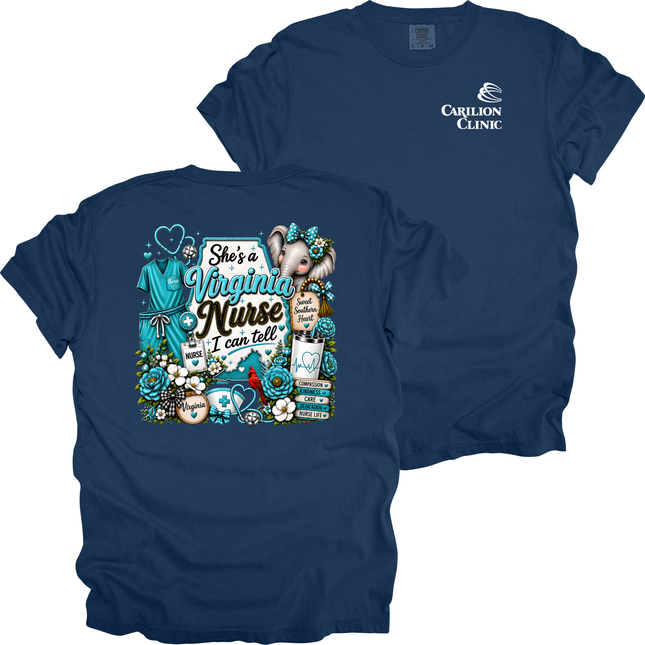 Carilion Clinic - She's A Virginia Nurse - Comfort Colors T-Shirt