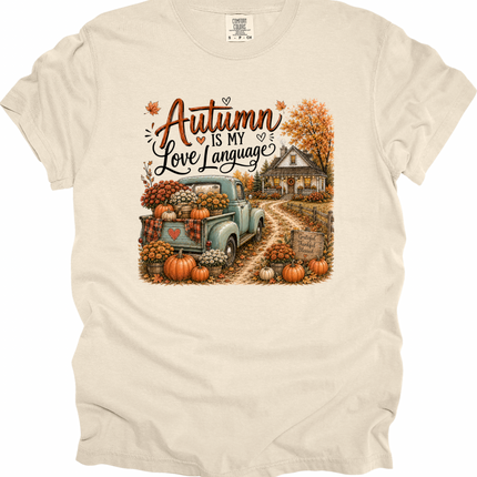 Autumn is My Love Language - Comfort Colors T-Shirt