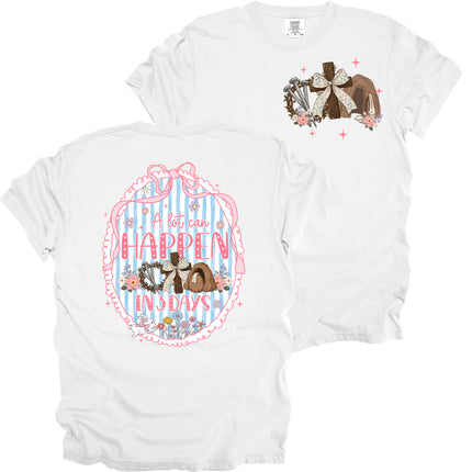A Lot Can Happen in 3 Days  (Two Sided) - Comfort Colors T-Shirt
